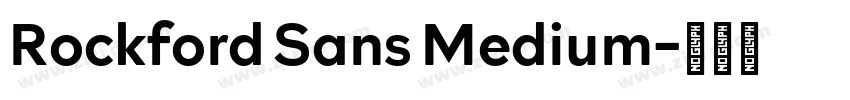 Rockford Sans Medium字体转换